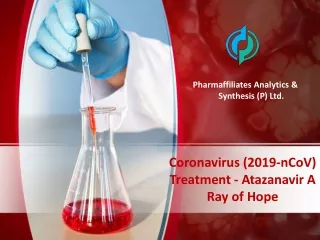 Coronavirus (2019-nCoV) Treatment - Atazanavir A Ray Of Hope