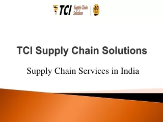 Get the Best Supply Chain Services in India [Latest 2020]