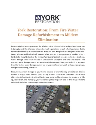 York Restoration: From Fire Water Damage Refurbishment to Mildew Elimination