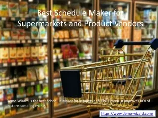 Best Schedule Maker for Supermarkets and Product Vendors