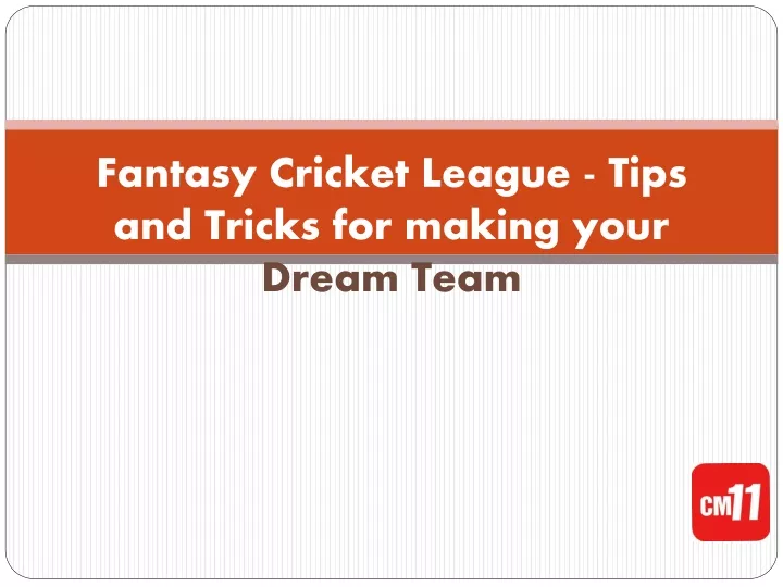 fantasy cricket league tips and tricks for making your d ream t eam