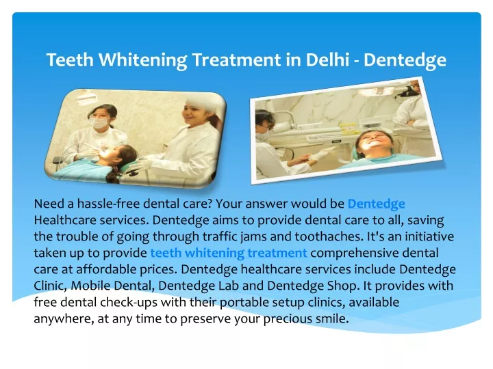 teeth whitening treatment in delhi dentedge