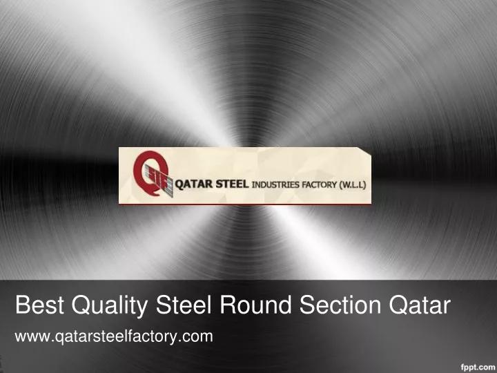 best quality steel round section qatar