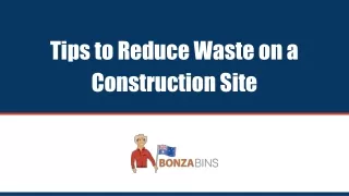 tips to reduce waste on a construction site