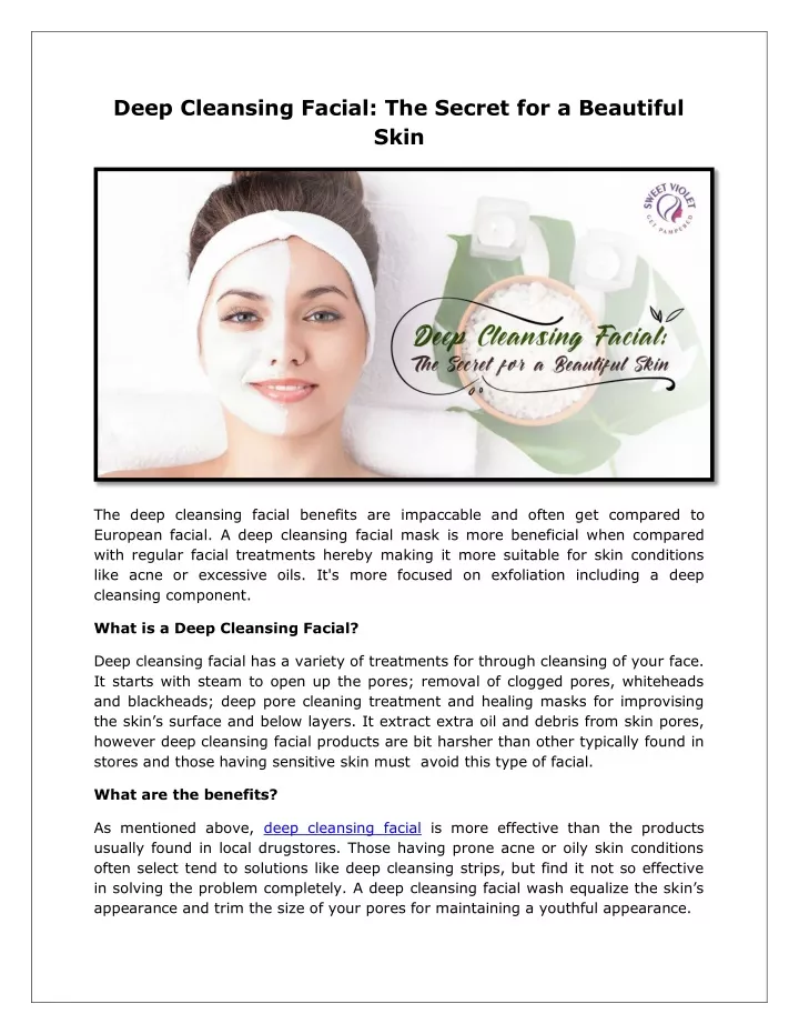 deep cleansing facial the secret for a beautiful