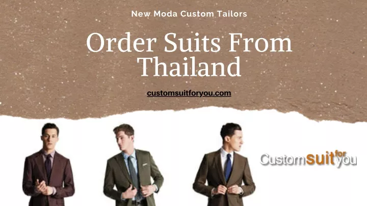 new moda custom tailors order suits from thailand