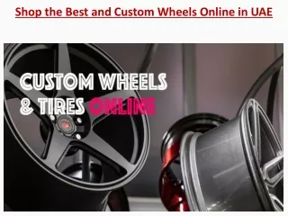 Shop the Best and Custom Wheels Online in UAE