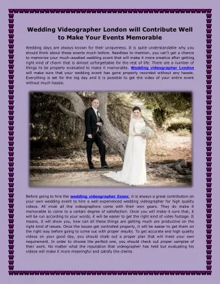 Wedding Videographer London will Contribute Well to Make Your Events Memorable