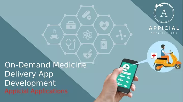 on demand medicine delivery app development