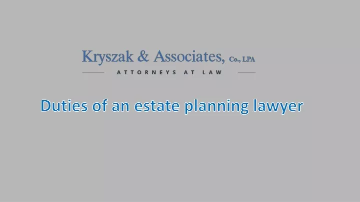 duties of an estate planning lawyer