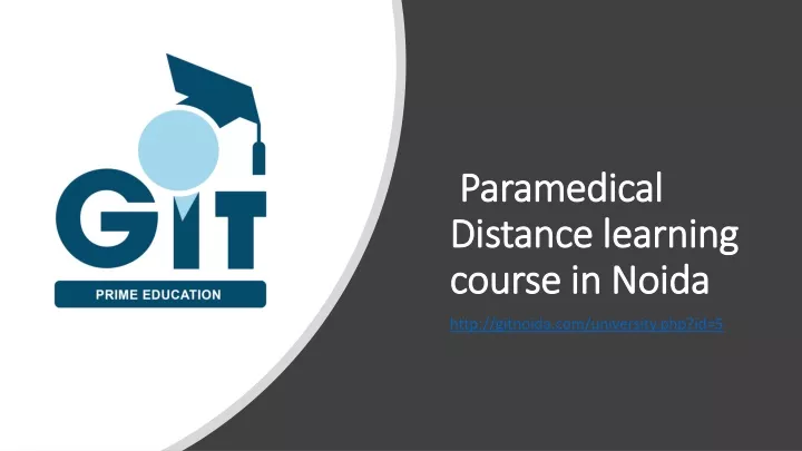paramedical distance learning course in noida