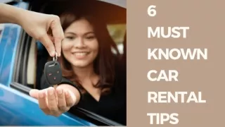 [PPT] 6 Must Known Car Rental Tips