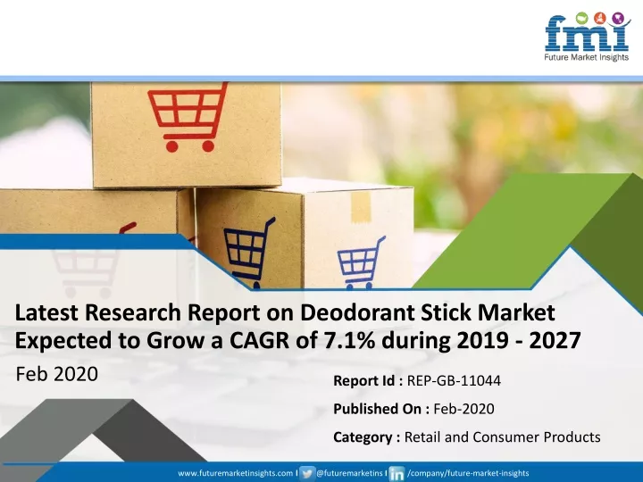 latest research report on deodorant stick market