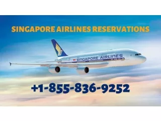 Singapore Airlines Reservations Number & Discounted Price Booking