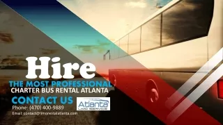 Hire the Most Professional Charter Bus Rental Atlanta