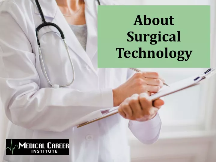 about surgical technology