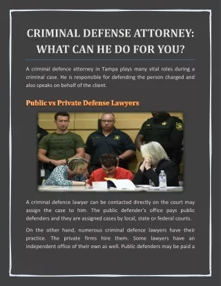 a criminal defence attorney in tampa plays many