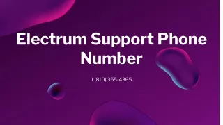 Electrum Support【 1 (810) 355-4365】Phone Number