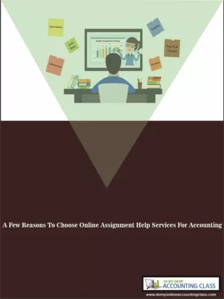 A Few Reasons To Choose Online Assignment Help Services For Accounting