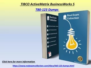 Free Tibco TB0-123 dumps - Pass TB0-123 Exam - RealExamCollection