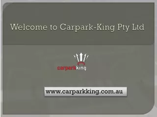 welcome to carpark king pty ltd