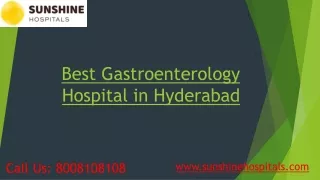 Best Gastroenterology Hospital in Hyderabad - Sunshine