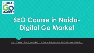 seo course in noida digital go market