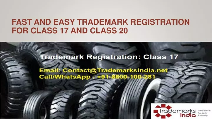 fast and easy trademark registration for class 17 and class 20