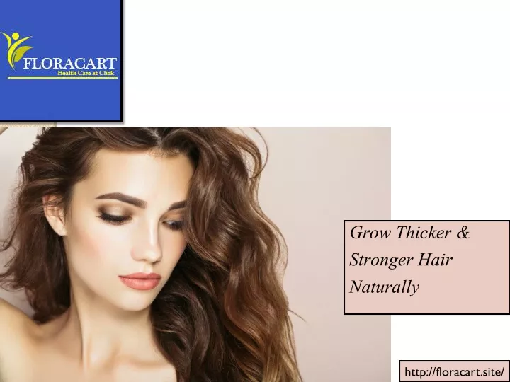 grow thicker stronger hair naturally