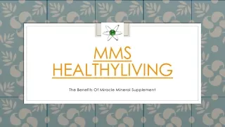 The Potent Miracle Mineral Solution Product | Mms Healthyliving