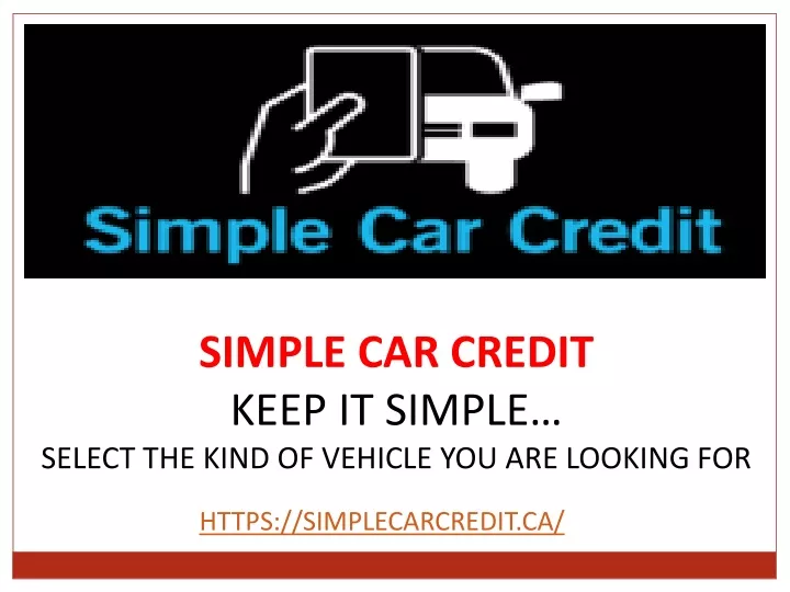 simple car credit keep it simple select the kind