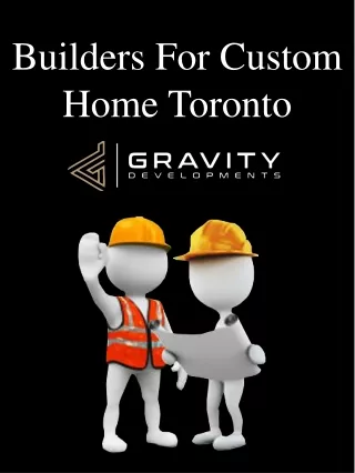 builders for custom home toronto