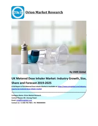 UK Metered Dose Inhaler Market Size, Industry Trends, Share and Forecast 2019-2025