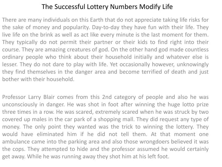 the successful lottery numbers modify life
