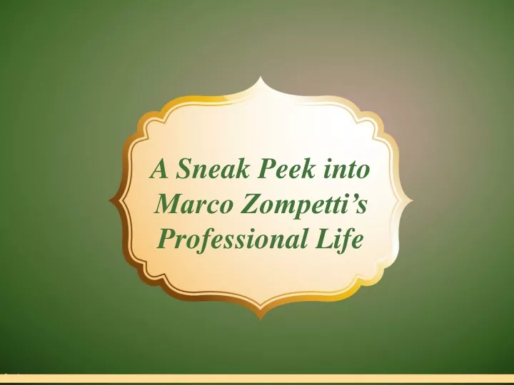 a sneak peek into marco zompetti s professional life