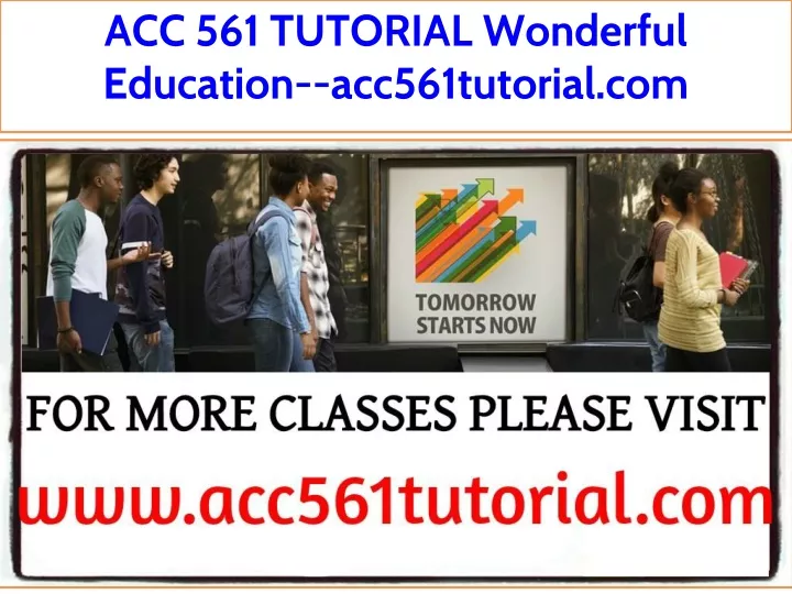acc 561 tutorial wonderful education