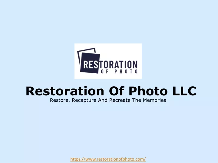 restoration of photo llc