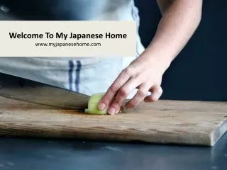 Welcome to My Japanese Home
