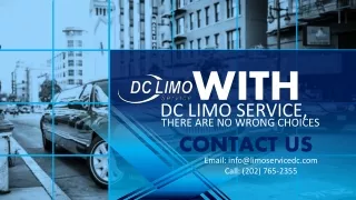 With DC Limo Service, There Are No Wrong Choices