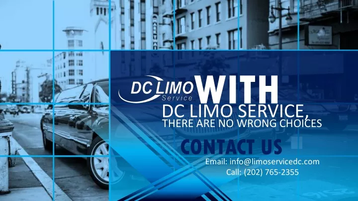 dc limo service with there are no wrong choices