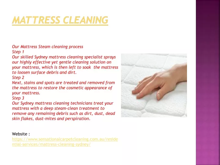 our mattress steam cleaning process step