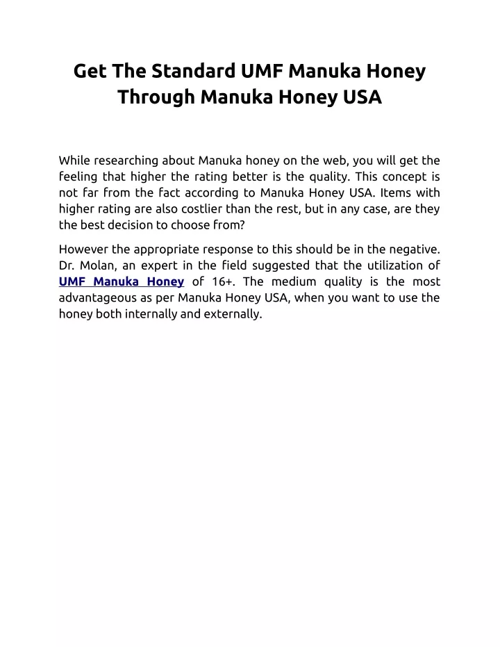 get the standard umf manuka honey through manuka