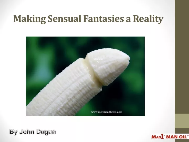 making sensual fantasies a reality