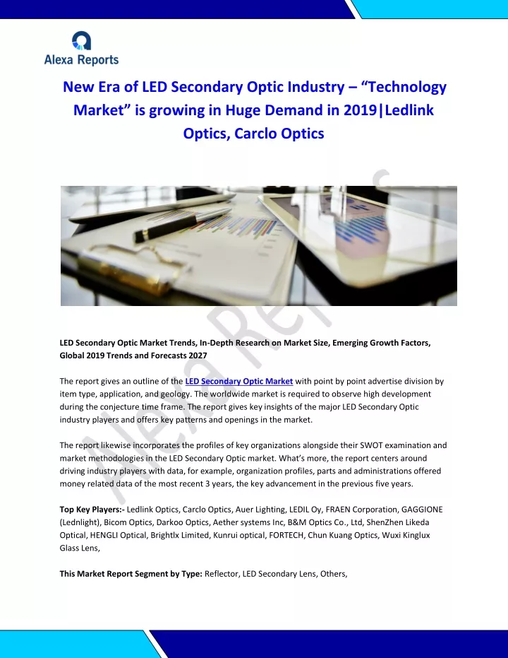 new era of led secondary optic industry