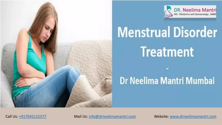 Ppt Menstrual Disorder Treatment Dr Neelima Mantri Mumbai Powerpoint Presentation Id 9800100
