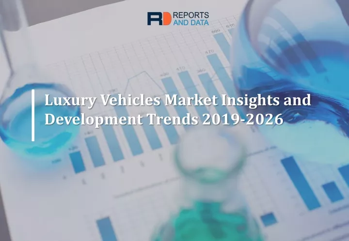 luxury vehicles market insights and development