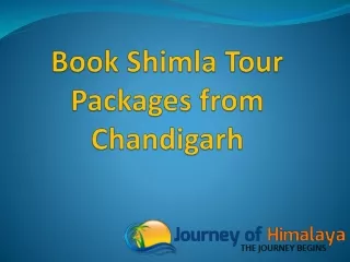 Book Shimla Tour Packages from Chandigarh- Journeyofhimalaya.com