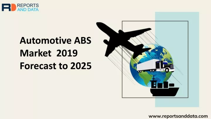 automotive abs market 2019 forecast to 2025