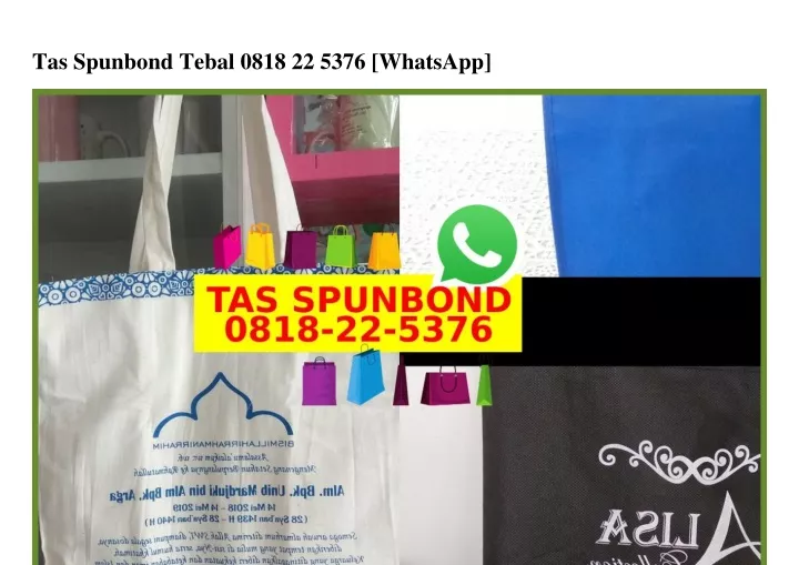 tas spunbond tebal 0818 22 5376 whatsapp
