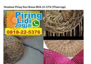 membuat piring dari rotan 0818 22 5376 whatsapp